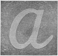 Montessori sandpaper letter a, one cursive letter on its card, Fig. 29 in Dr. Montessori's Own Handbook, 1914